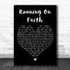 Eric Clapton Running On Faith Black Heart Decorative Wall Art Gift Song Lyric Print
