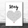 Eternal Stay White Heart Decorative Wall Art Gift Song Lyric Print