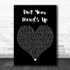 Fatman Scoop Put Your Hands Up Black Heart Decorative Wall Art Gift Song Lyric Print