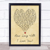 How Long Will I Love You Ellie Goulding Vintage Heart Song Lyric Music Wall Art Print