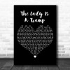 Frank Sinatra The Lady Is A Tramp Black Heart Decorative Wall Art Gift Song Lyric Print
