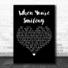 Frank Sinatra When You're Smiling Black Heart Decorative Wall Art Gift Song Lyric Print