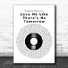 Freddie Mercury Love Me Like Theres No Tomorrow Vinyl Record Song Lyric Print