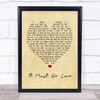 It Must Be Love Madness Vintage Heart Song Lyric Music Wall Art Print