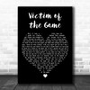 Garth Brooks Victim of the Game Black Heart Decorative Wall Art Gift Song Lyric Print