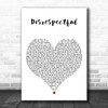 GASHI Disrespectful White Heart Decorative Wall Art Gift Song Lyric Print