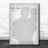 George Michael Father Figure Father & Baby Grey Decorative Wall Art Gift Song Lyric Print