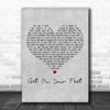 Gloria Estefan Get On Your Feet Grey Heart Decorative Wall Art Gift Song Lyric Print