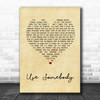 Kings Of Leon Use Somebody Vintage Heart Song Lyric Music Wall Art Print