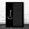 Hillsong United Oceans Black Script Decorative Wall Art Gift Song Lyric Print