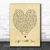 Life With You The Proclaimers Vintage Heart Song Lyric Music Wall Art Print