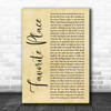 Humbear Favorite Place Rustic Script Decorative Wall Art Gift Song Lyric Print