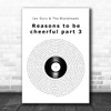 Ian Dury & The Blockheads Reasons To Be Cheerful, Part 3 Vinyl Record Song Lyric Print