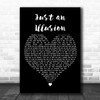 Imagination Just an Illusion Black Heart Decorative Wall Art Gift Song Lyric Print