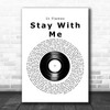 In Flames Stay With Me Vinyl Record Decorative Wall Art Gift Song Lyric Print