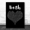 Ingrid Andress Both Black Heart Decorative Wall Art Gift Song Lyric Print