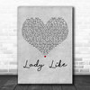 Ingrid Andress Lady Like Grey Heart Decorative Wall Art Gift Song Lyric Print