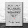 Jackie Wilson To Be Loved Grey Heart Decorative Wall Art Gift Song Lyric Print