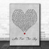Jackson Browne Late for the Sky Grey Heart Decorative Wall Art Gift Song Lyric Print