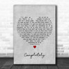 Jennifer Day Completely Grey Heart Decorative Wall Art Gift Song Lyric Print
