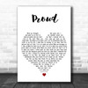 JLS Proud White Heart Decorative Wall Art Gift Song Lyric Print