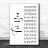 John Denver For You White Script Decorative Wall Art Gift Song Lyric Print