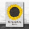 JOHNNY MATHIS The Twelfth Of Never Grey Script Sunflower Decorative Gift Song Lyric Print