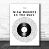 Joji Slow Dancing In The Dark Vinyl Record Decorative Wall Art Gift Song Lyric Print