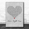 Joshua Radin Here, Right Now Grey Heart Decorative Wall Art Gift Song Lyric Print
