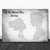 JP Saxe If The World Was Ending Man Lady Couple Grey Decorative Gift Song Lyric Print
