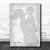 Keala Settle This Is Me Mother & Child Grey Decorative Wall Art Gift Song Lyric Print