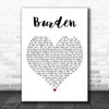 Keith Urban Burden White Heart Decorative Wall Art Gift Song Lyric Print