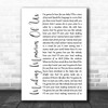 Keith Urban Making Memories Of Us White Script Decorative Wall Art Gift Song Lyric Print