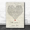 Keith Whitley Tell Lorrie I Love Her Script Heart Decorative Wall Art Gift Song Lyric Print
