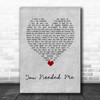 Kenny Rogers & Dottie West You Needed Me Grey Heart Decorative Wall Art Gift Song Lyric Print
