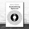 Kenny Thomas Something Special Vinyl Record Decorative Wall Art Gift Song Lyric Print