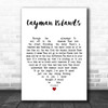 Kings of Convenience Cayman Islands White Heart Decorative Wall Art Gift Song Lyric Print