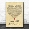 Kodaline Love Will Set You Free Vintage Heart Decorative Wall Art Gift Song Lyric Print