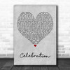 Kool & The Gang Celebration Grey Heart Decorative Wall Art Gift Song Lyric Print