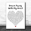 Lady A Dancin Away With My Heart White Heart Decorative Wall Art Gift Song Lyric Print