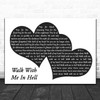 Lamb Of God Walk With Me In Hell Landscape Black & White Two Hearts Gift Song Lyric Print