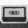 Led Zeppelin Thank You Music Script Cassette Tape Decorative Wall Art Gift Song Lyric Print