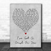 Linda Ronstadt Ive Got a Crush On You Grey Heart Decorative Wall Art Gift Song Lyric Print