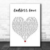 Lionel Richie & Diana Ross Endless Love White Heart Decorative Wall Art Gift Song Lyric Print