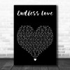 Lionel Richie Endless Love Black Heart Decorative Wall Art Gift Song Lyric Print