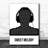 Little Mix Sweet Melody Black & White Man Headphones Decorative Gift Song Lyric Print
