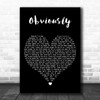 McFly Obviously Black Heart Decorative Wall Art Gift Song Lyric Print