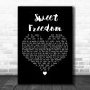 Michael McDonald Sweet Freedom Black Heart Decorative Wall Art Gift Song Lyric Print