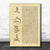 Mumford & Sons and Baaba Maal There Will Be Time Rustic Script Wall Art Song Lyric Print