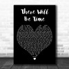 Mumford & Sons There Will Be Time Black Heart Decorative Wall Art Gift Song Lyric Print